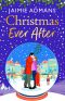 [The Ever After Street 04] • Christmas Ever After